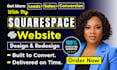 build squarespace website design, redesign squarespace, website development