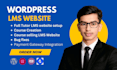 build professional wordpress lms website using tutor lms and learndash