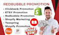promote redbubble, etsy, clickbank affiliate store shopify marketing