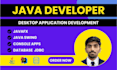 develop desktop application using java, java swing, javafx