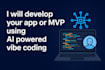 develop your app, mvp using ai powered vibe coding, bubble io