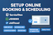 setup online booking and scheduling in servicetitan, jobber, jobtread, jobnimbus