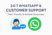 provide professional whatsapp and chat support for your business