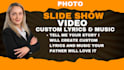 create photo video slideshow with custom lyrics and song