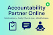 help you stay accountable and productive with daily checkins