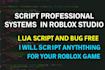 script professional systems in roblox studio as a professional scripter