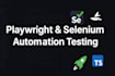 build playwright and selenium automation tests