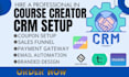 setup course creator crm thinkific teachable kajabi learnworlds podia learndash