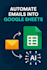 automate your emails into google sheets using ai