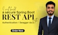 build a secure spring boot rest API with authentication and swagger docs