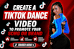 create a tiktok dance video to promote your song or brand
