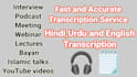 transcription services in hindi urdu english