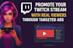 promote your twitch stream with real viewers