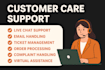 be your professional customer care representative