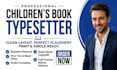 edit and typeset your childrens book for print and kindle