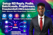 setup rei reply, podio, batchleads, propstream, freedomsoft CRM, zapier make com