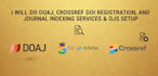 do doaj, crossref, doi, google scholar, and journal indexing services