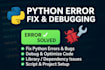 fix python errors, debug code, and optimize your scripts