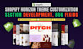 develop, customize or fix bugs in the shopify horizon theme store