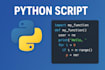 create a python script to automate your tasks