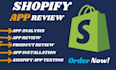do shopify app review product review app installation app testing app review