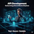 develop an API or integrate an external one into your application