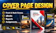 create cover page design, front cover and ebook covers