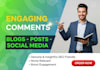 write genuine, niche relevant comments to boost community engagement