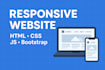 create a responsive website using HTML, CSS, javascript, and bootstrap