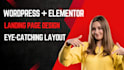 do landing page design with elementor