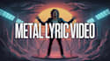 create a powerful animated metal lyric video with dynamic visuals