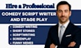 write, edit screenplay funny stories drama comedy script jokes skit stage play