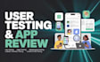 do user testing, review website, android app testing, ios with 20 app testers