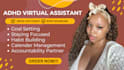 be your adhd virtual assistant  life coach accountability partner body double