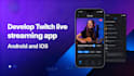 build live streaming app, twitch app, twitch streaming app, streaming website