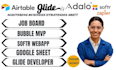 airtable,bubble mvp,google sheet, softr webapp, job board, glide developer, crm
