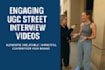 do street interview ugc video ads, street interview content, interview ads