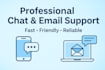 handle your call, chat and email customer support