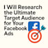 research the ultimate audience to target with high ROI audience for facebook ads