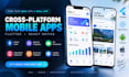 do mobile app development in flutter or react native for android and ios