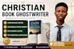 ghostwrite, edit, format christian books and devotionals for amazon KDP