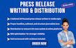 write and distribute a powerful UK press release to boost visibility