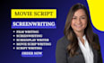 do screenwriting, movie script writing, screenplay, film script, scriptwriting