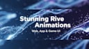 create stunning rive animations for flutter, app, game UI, and websites