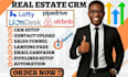 setup real estate CRM lofty pipedrive crm liondesk automation xleads integration