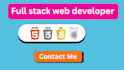 do website development as full stack web developer, HTML CSS react