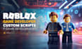 develop roblox game,roblox game developer,roblox game development, roblox script