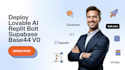 build deploy lovable ai replit bolt lovable supabase base44 v0  ai developer