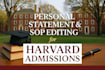 edit and proofread your personal statement sop for harvard admissions