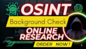 provide background check, osint  and private detective